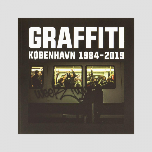 Graffiti København 1984-2019