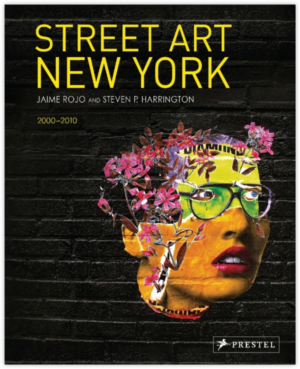 Street Art New York 2000-2010